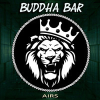 Buddha Bar Chillout - Airs