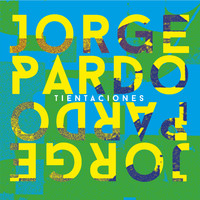 Jorge Pardo - Tientaciones