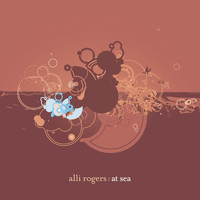 Alli Rogers - At Sea