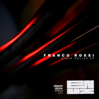 Franco Rossi - Sidus Gelida EP