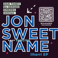 Jon Sweetname - Ilherri EP