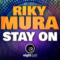 Riky Mura - Stay On