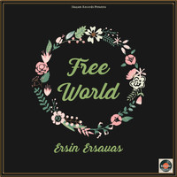 Ersin Ersavas - Free World