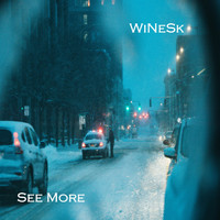 Winesk - See More