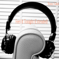 Tom Fabi - Feel It Tonight (Extended)