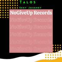 Talos - Grey Journey