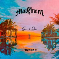 The Movement, Iration - On & On