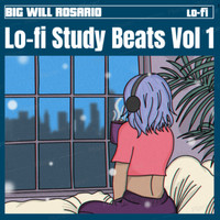 Big Will Rosario - Lo-fi Study Beats, Vol. 1