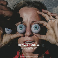 Duniz & Henrixx - Anamnese EP