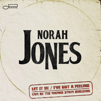 Norah Jones - Let It Be / I've Got A Feeling (Live At The Empire State Building)