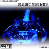 Pablo Berezhnoy - Magic Sounds