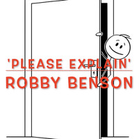 Robby Benson - Please Explain