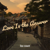 Don Minott - Love Is the Answer