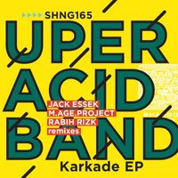 Uper Acid Band - Karkade EP