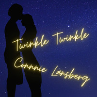 Connie Lansberg - Twinkle Twinkle