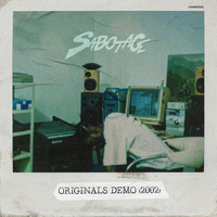 Sabotage - Originals Demo (2002)