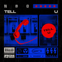 NAØ - Tell U