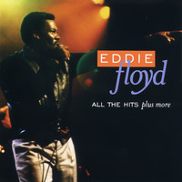 Eddie Floyd - All The Hits Plus More