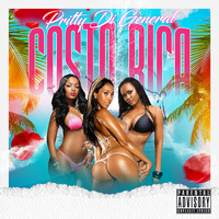 Pritty Di General - Costa Rica (Explicit)