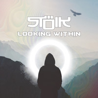 Stoik - Looking Within