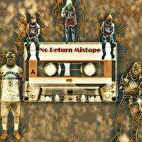 Juice da kid - No Return Mixtape (Explicit)