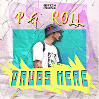 PG ROLL - Drugs Here