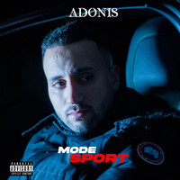 Adonis - Mode Sport (Explicit)