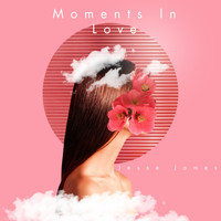 Jesse James - Moments In Love