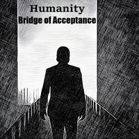 Humanity (feat. Sandman) - Bridge of Acceptance