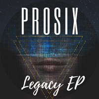 Prosix - LEGACY