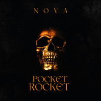 Nova - Pocket Rocket (Explicit)