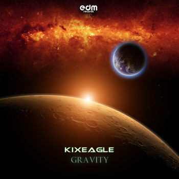 kixeagle - Gravity