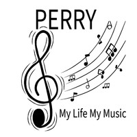 Perry - My Life My Music