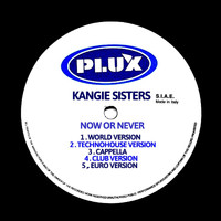 Kangie Sisters - Now or Never