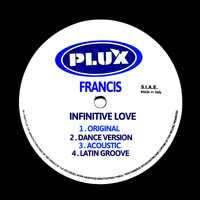 Francis - Infinitive Love