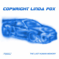 © Linda Fox - The Last Human Memory