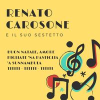 Renato Carosone - Renato Carosone e il Suo Sestetto