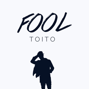 Toito - Fool