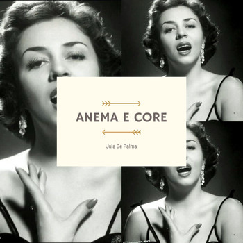 Jula De Palma - Anema E Core
