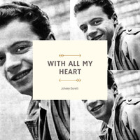Johnny Dorelli - With All My Heart