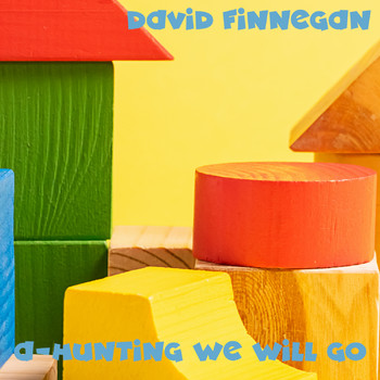 David Finnegan - A-Hunting We Will Go