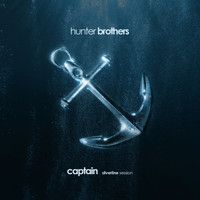 Hunter Brothers - Captain (Silverline Session)