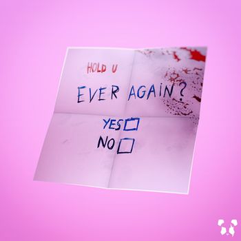 Panda Eyes - Hold U, Ever Again (Explicit)