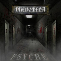 Phenomena - Psyche