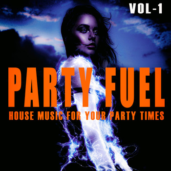 Various Artists - Party Fuel, Vol. 1