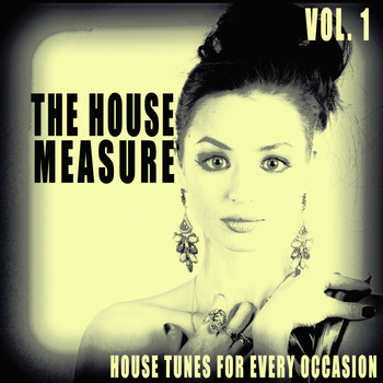 Various Artists - The House Measure, Vol. 1