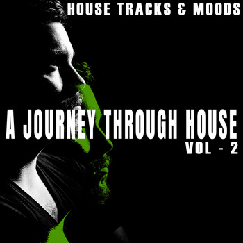 Various Artists - A Journey Through House, Vol. 2