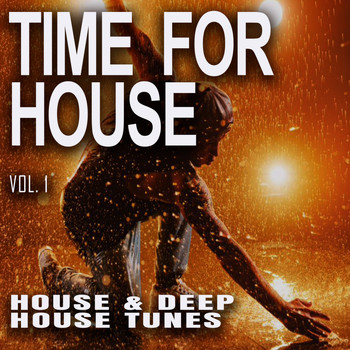 Various Artists - Time for House, Vol. 1
