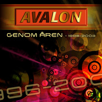 Avalon - Genom åren 1996-2003