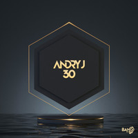 Andry J - 30 (Extended Mix)